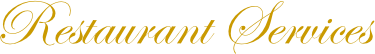 Restaurant Services